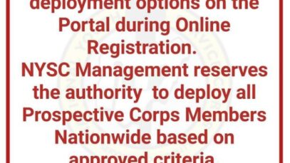 NYSC Cancels State of deployment Option In NYSC Registration