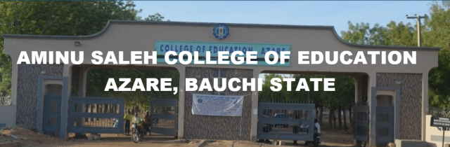 Aminu Saleh College of Education, Azare (ASCOEA)